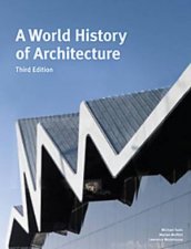 World History of Architecture Third Edition