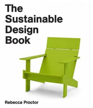 Sustainable Design Book by Proctor