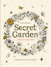 Secret Garden Artists Edition A Pull Out  Frame Colouring Book