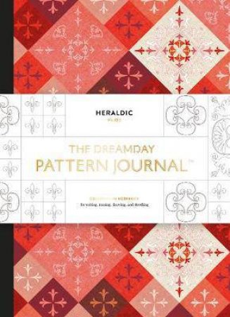 Dreamday Pattern Journal: Heraldic - Paris by Various