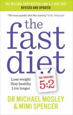 The Fast Diet New Science New Recipes Revised Edition