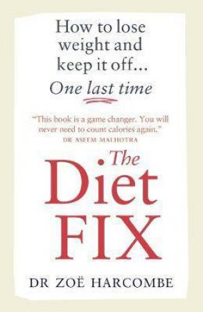 The Diet Fix by Zoe Harcombe