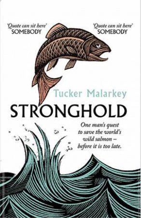 Stronghold by Tucker Malarkey