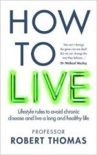 How To Live
