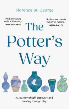 The Potter's Way by Florence St. George