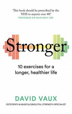 Stronger by David Vaux