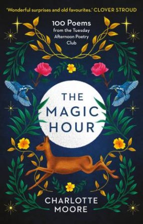 The Magic Hour by Charlotte Moore