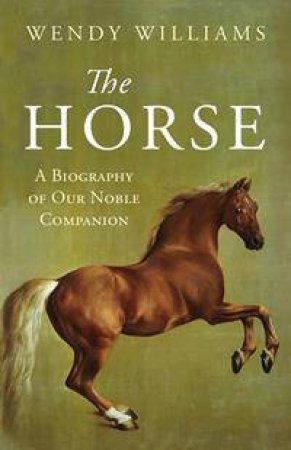 The Horse by Wendy Williams