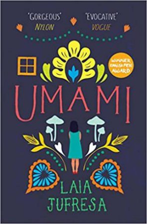 Umami by Laia Jufresa and Sophie Hughes