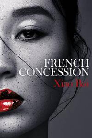 French Concession by Xiao Bai