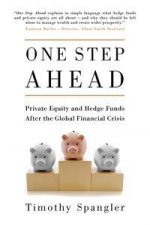 One Step Ahead Private Equity And Hedge Funds After The Global Financial Crisis