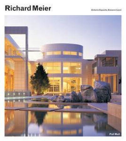 Richard Meier by Editors Phaidon