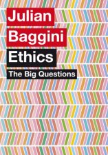 Big Questions The Ethics