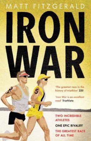 Iron War by Matt Fitzgerald