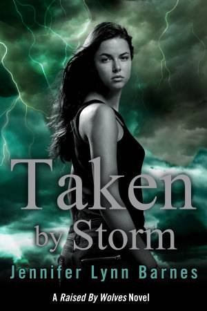 Taken by Storm by Jennifer Lynn Barnes