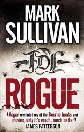Rogue by Mark Sullivan