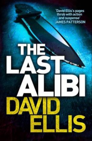 The Last Alibi by David Ellis