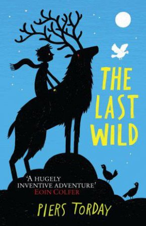 The Last Wild by Piers Torday