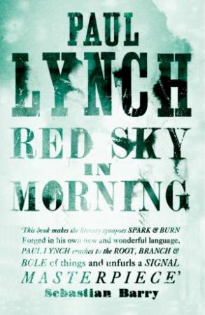 Red Sky in Morning by Paul Lynch