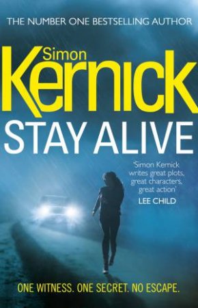 Stay Alive by Simon Kernick