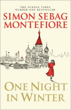 One Night In Winter by Simon Sebag Montefiore