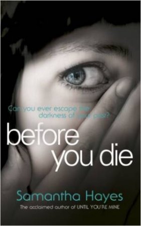 Before You Die by Samantha Hayes