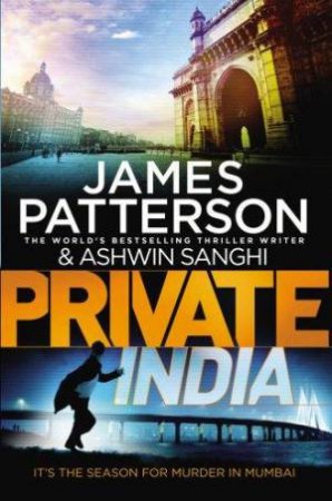 Private India by James Patterson & Ashwin Sanghi