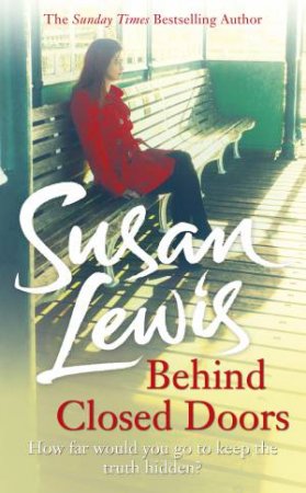 Behind Closed Doors by Susan Lewis