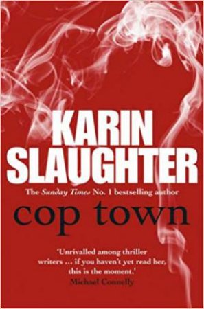 Cop Town by Karin Slaughter