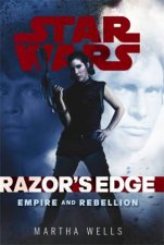 Star Wars Empire and Rebellion Razors Edge