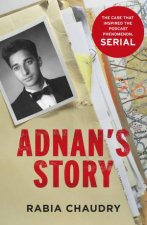 Adnans Story The Case That Inspired The Podcast Phenomenon Serial