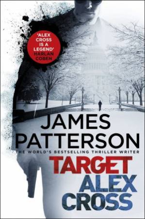 Target: Alex Cross by James Patterson