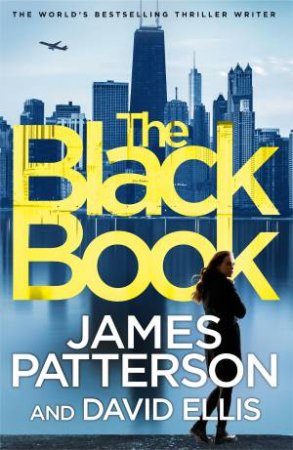 The Black Book by James Patterson & David Ellis