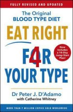 Eat Right 4 Your Type Revised Edition