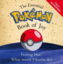 The Official Essential Pokemon Book of Joy