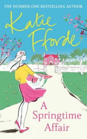 A Springtime Affair by Katie Fforde