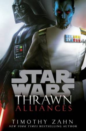 Star Wars: Thrawn: Alliances by Timothy Zahn
