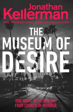 The Museum Of Desire by Jonathan Kellerman