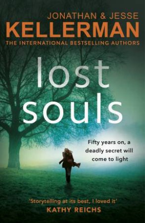 Lost Souls by Jonathan;Kellerman, Jesse Kellerman