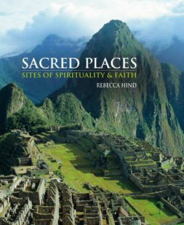 Sacred Places by Rebecca Hind