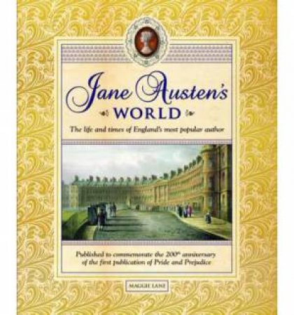 Jane Austen's World by Maggie Lane