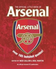 The Official Little Book Of Arsenal