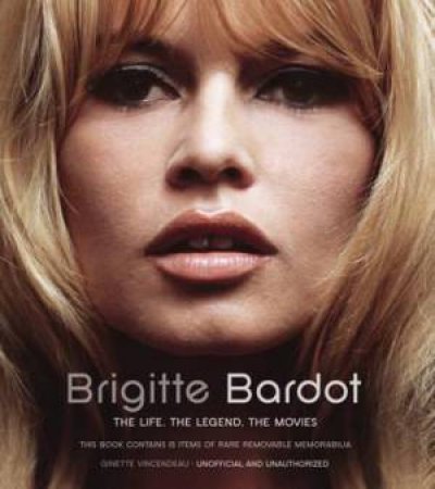Brigitte Bardot by Ginette Vincendeau