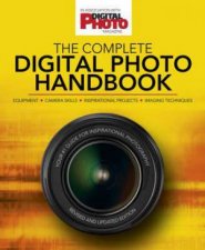 The Complete Digital Photo Handbook