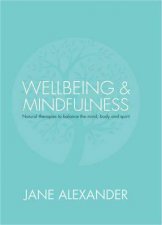 Wellbeing and Mindfulness
