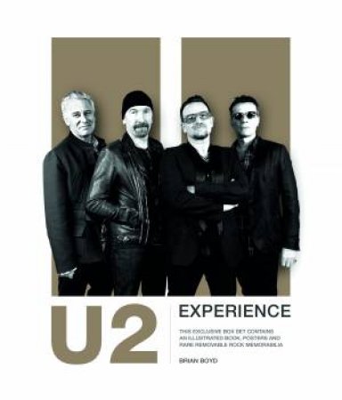 U2 Experience by Brian Boyd