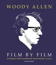 Woody Allen Film by Film