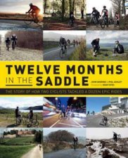 Twelve Months in the Saddle