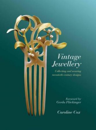 Vintage Jewellery by Caroline Cox