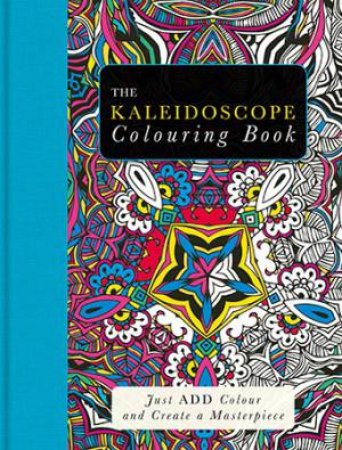 The Kaleidoscope Colouring Book by Beverley Lawson